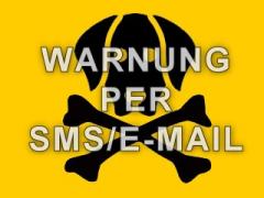 Giftköder-Warnung per SMS & Mail!